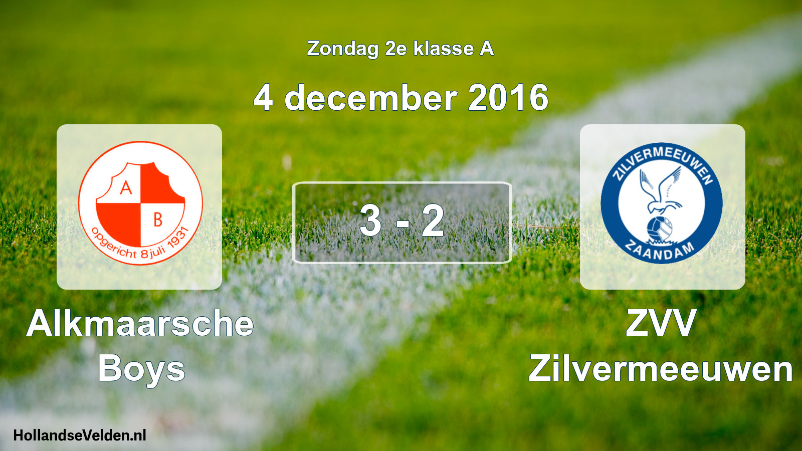 Total number of matches played: Alkmaarsche Boys - ZVV Zilvermeeuwen 3 - 2 (4 December 2016)