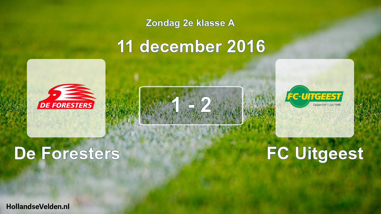 Total number of matches played: De Foresters - FC Uitgeest 1 - 2 (11 December 2016)
