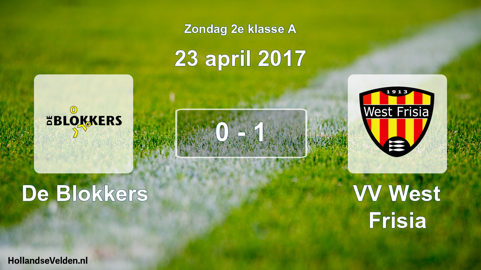 Total number of matches played: De Blokkers - VV West Frisia 0 - 1 (23 April 2017)