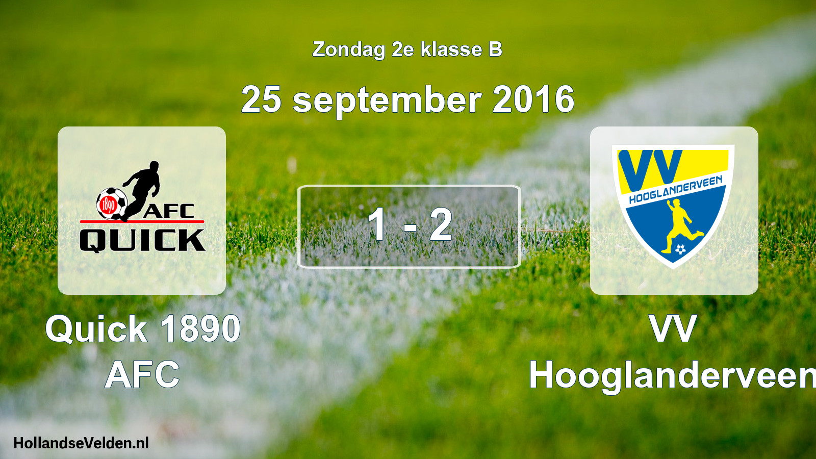 Total number of matches played: Quick 1890 AFC - VV Hooglanderveen 1 - 2 (25 September 2016)