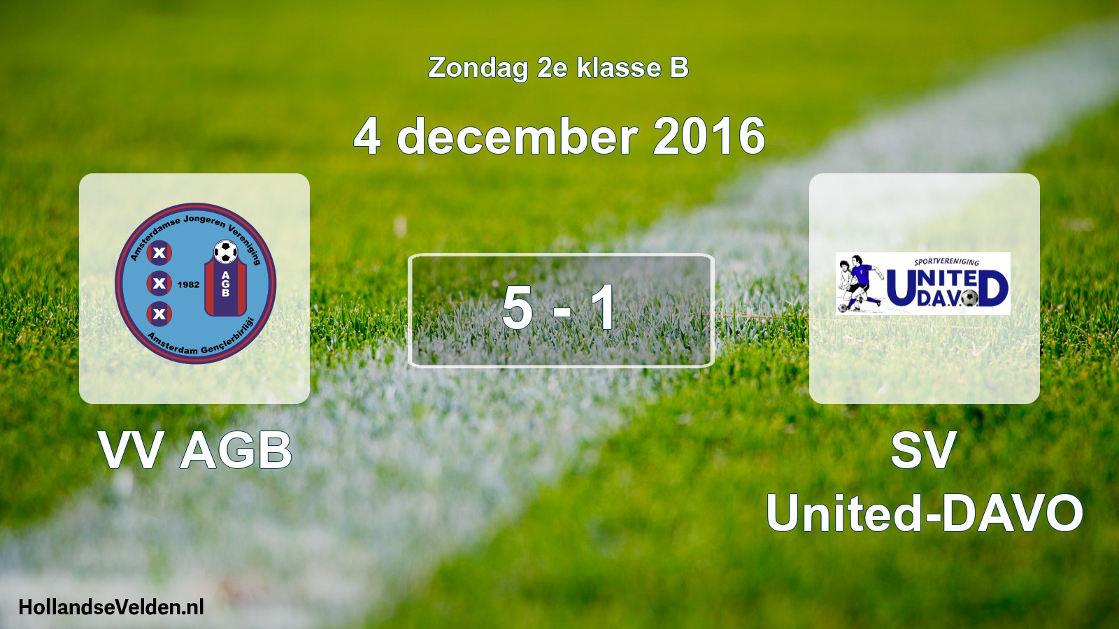 Total number of matches played: VV AGB - SV United-DAVO 5 - 1 (4 December 2016)