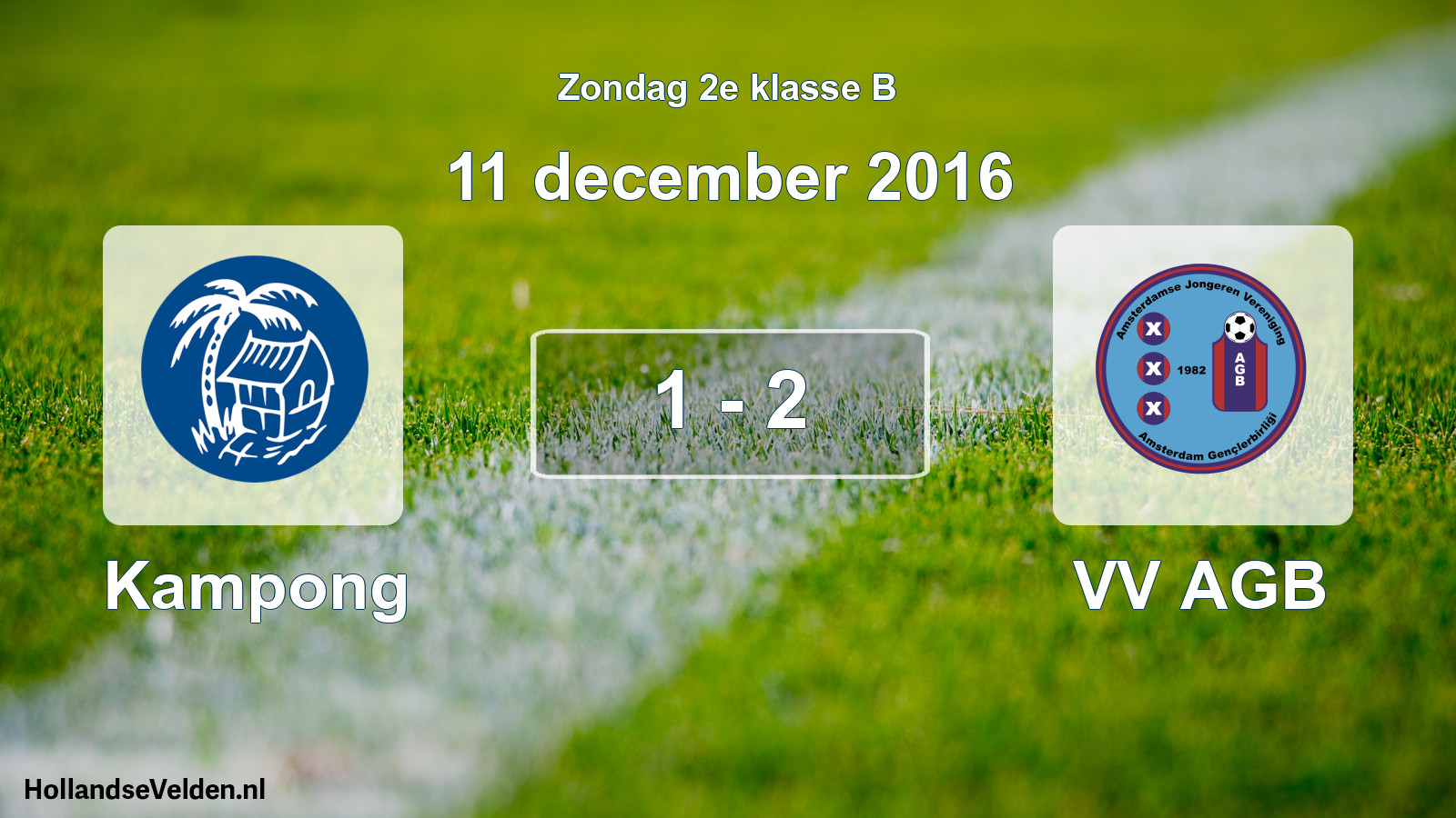 Total number of matches played: Kampong - VV AGB 1 - 2 (11 December 2016)