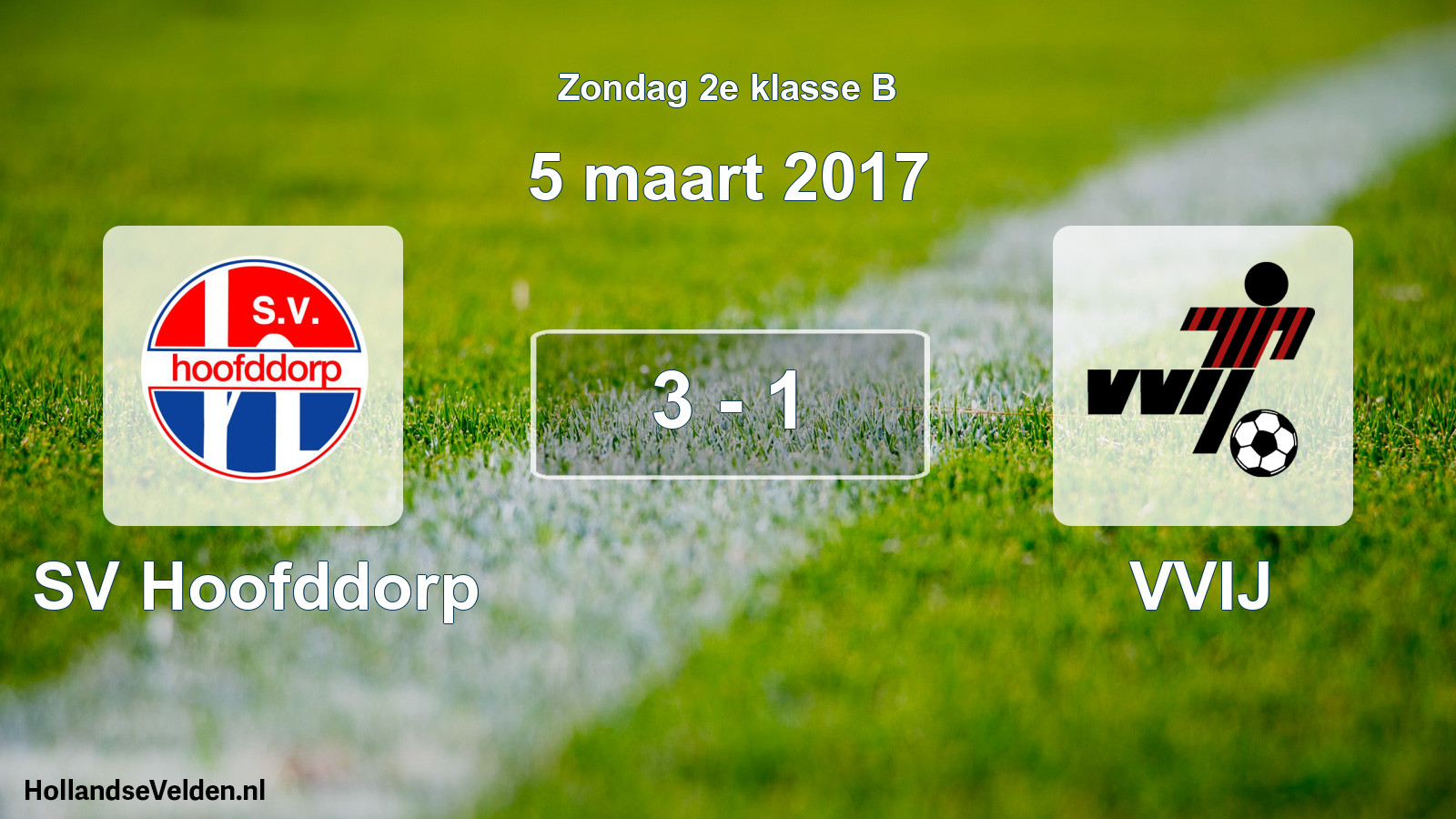 Total number of matches played: SV Hoofddorp - VVIJ 3 - 1 (5 March 2017)