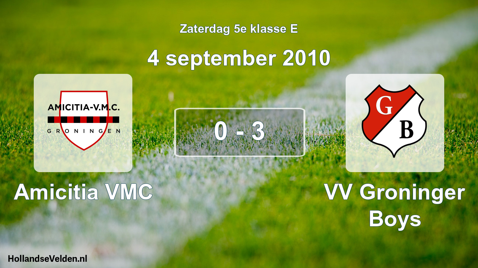 Total number of matches played: Amicitia VMC - VV Groninger Boys 0 - 3 (4 September 2010)
