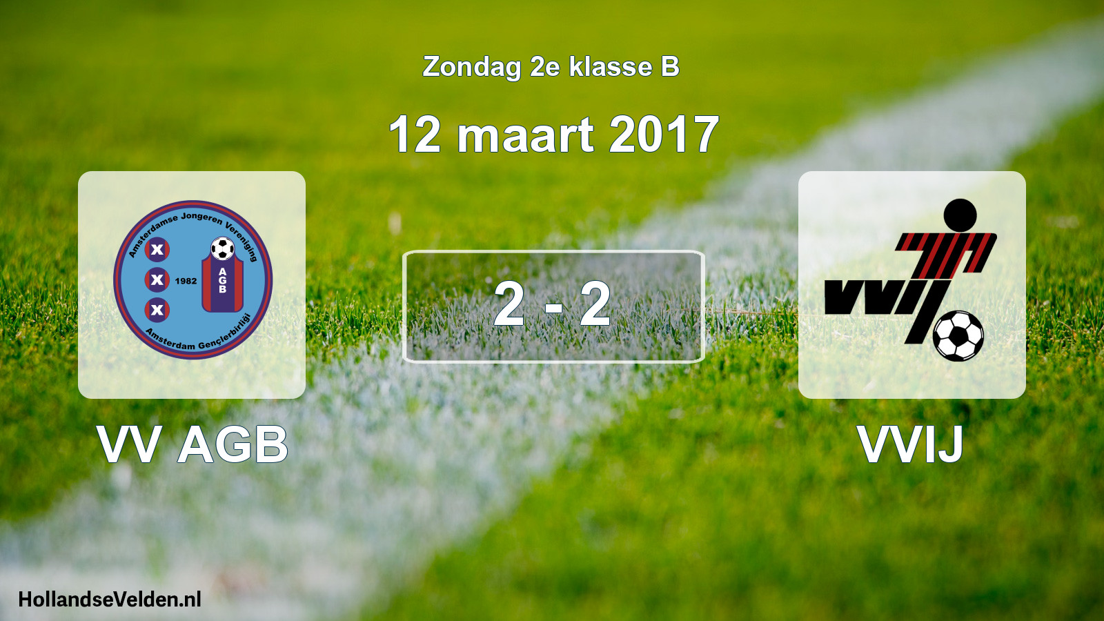 Total number of matches played: VV AGB - VVIJ 2 - 2 (12 March 2017)