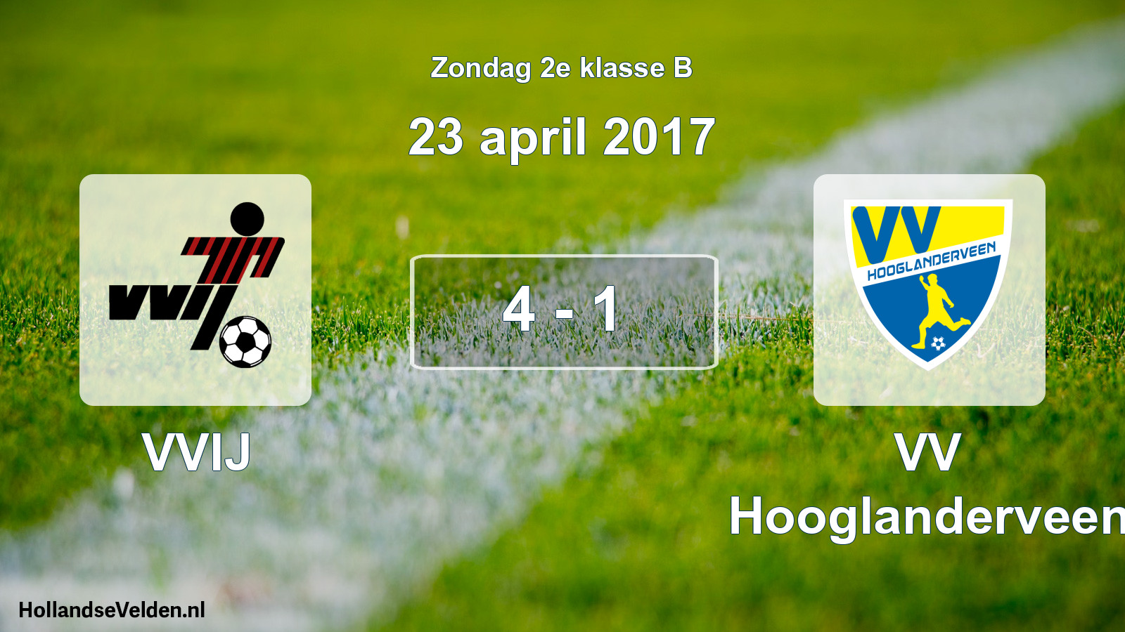 Total number of matches played: VVIJ - VV Hooglanderveen 4 - 1 (23 April 2017)