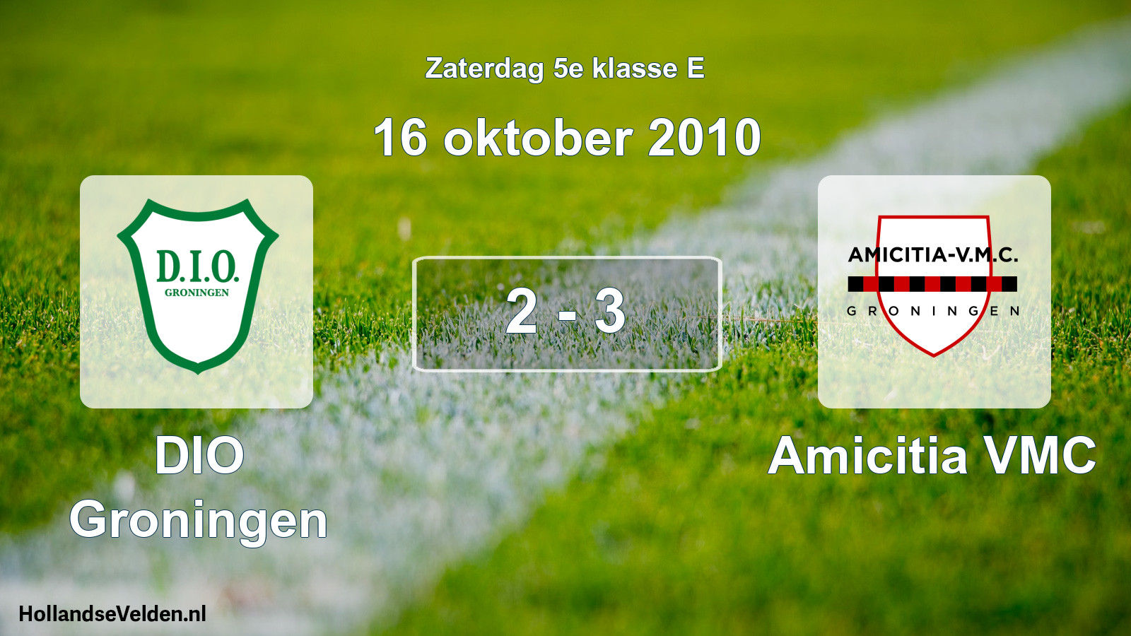 Total number of matches played: DIO Groningen - Amicitia VMC 2 - 3 (16 October 2010)