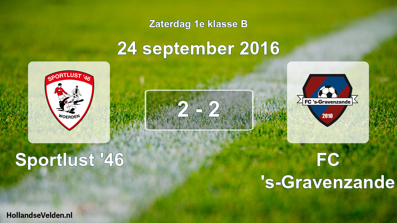 Total number of matches played: Sportlust '46 - FC 's-Gravenzande 2 - 2 (24 September 2016)
