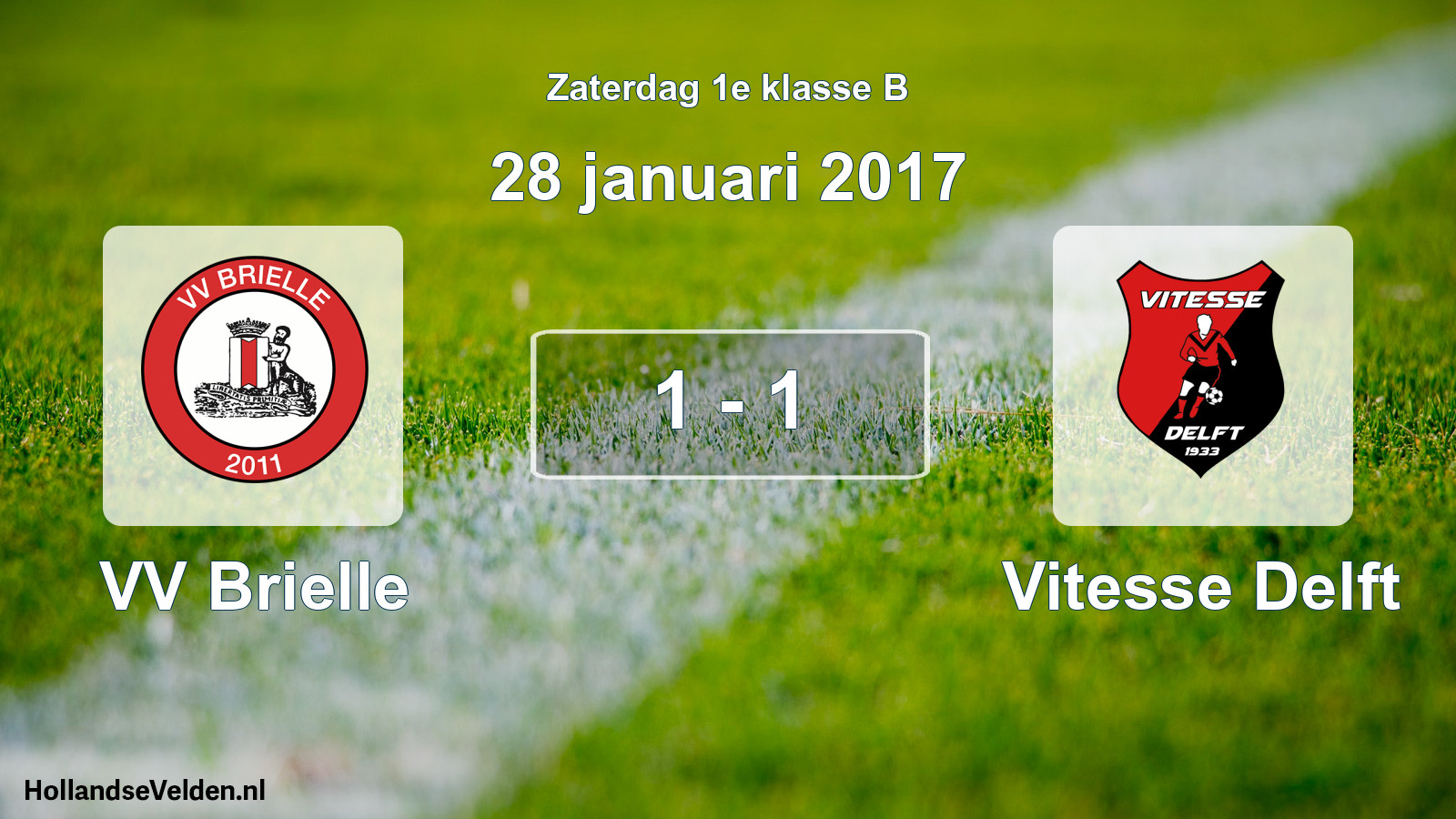 Total number of matches played: VV Brielle - Vitesse Delft 1 - 1 (28 January 2017)