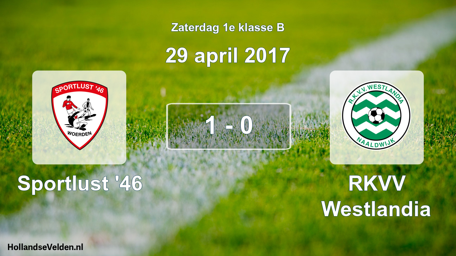 Total number of matches played: Sportlust '46 - RKVV Westlandia 1 - 0 (29 April 2017)