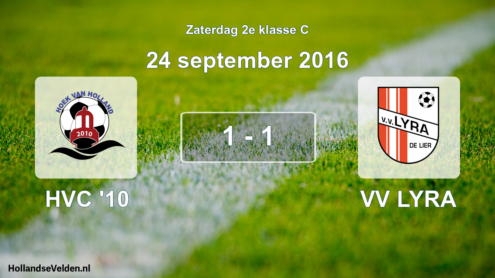Total number of matches played: HVC '10 - VV LYRA 1 - 1 (24 September 2016)
