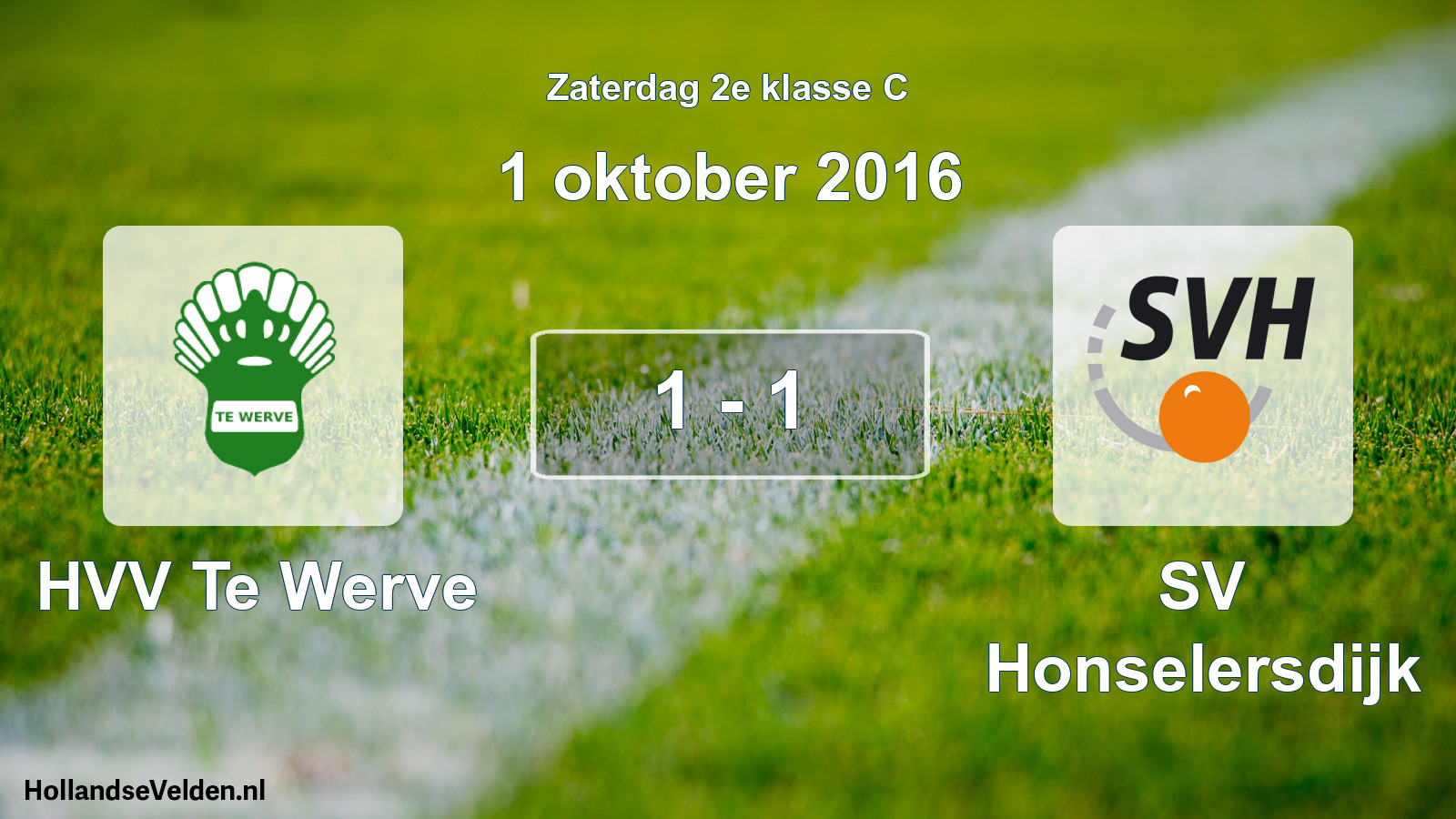 Total number of matches played: HVV Te Werve - SV Honselersdijk 1 - 1 (1 October 2016)