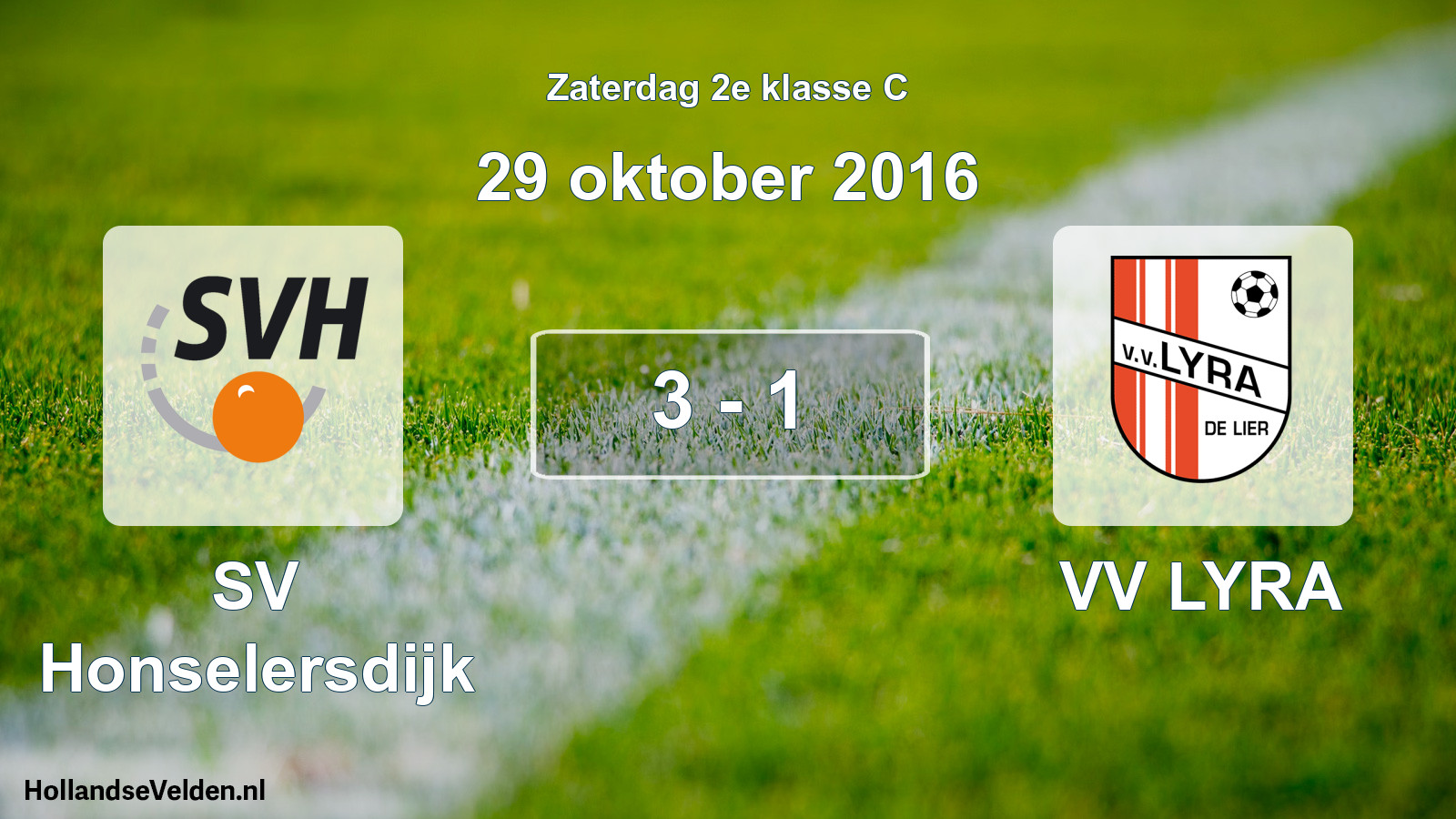 Total number of matches played: SV Honselersdijk - VV LYRA 3 - 1 (29 October 2016)