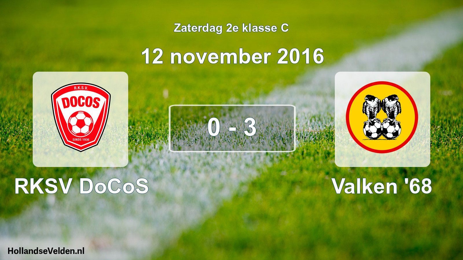 Total number of matches played: RKSV DoCoS - Valken '68 0 - 3 (12 November 2016)