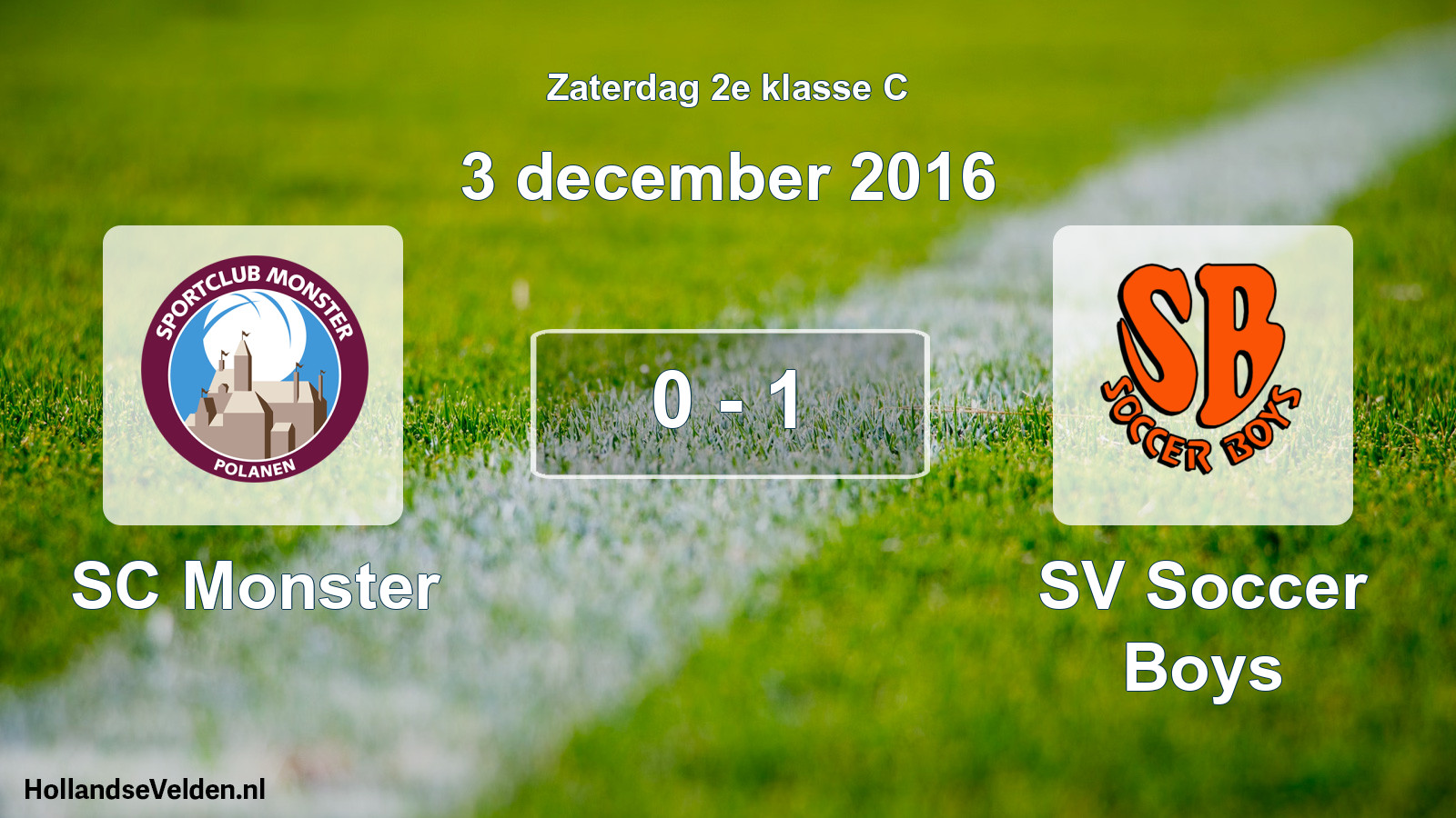 Total number of matches played: SC Monster - SV Soccer Boys 0 - 1 (3 December 2016)