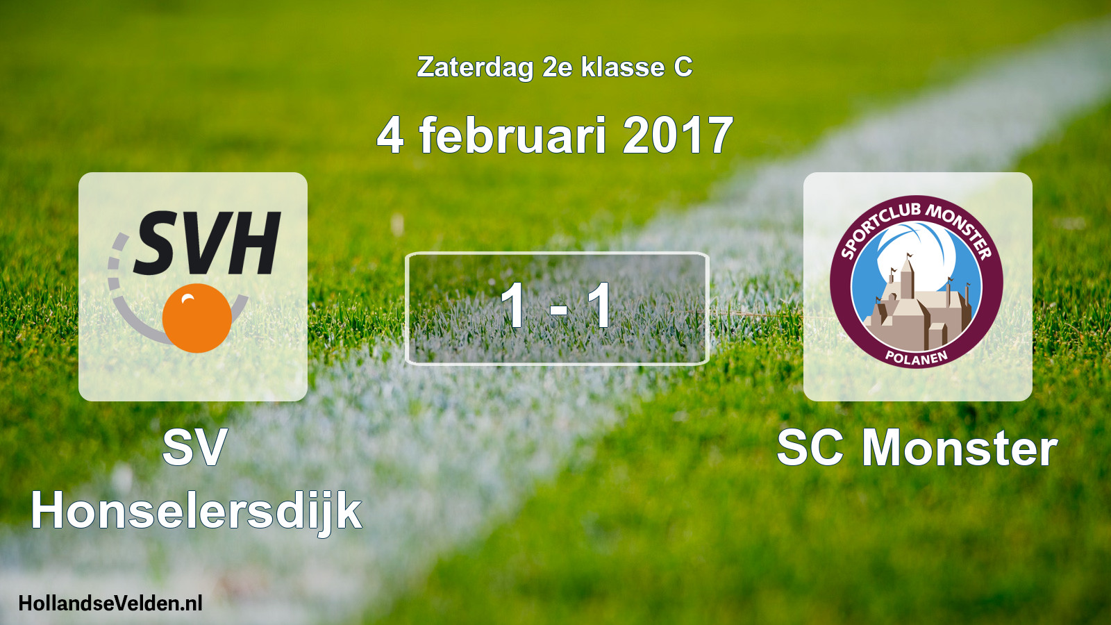 Total number of matches played: SV Honselersdijk - SC Monster 1 - 1 (4 February 2017)
