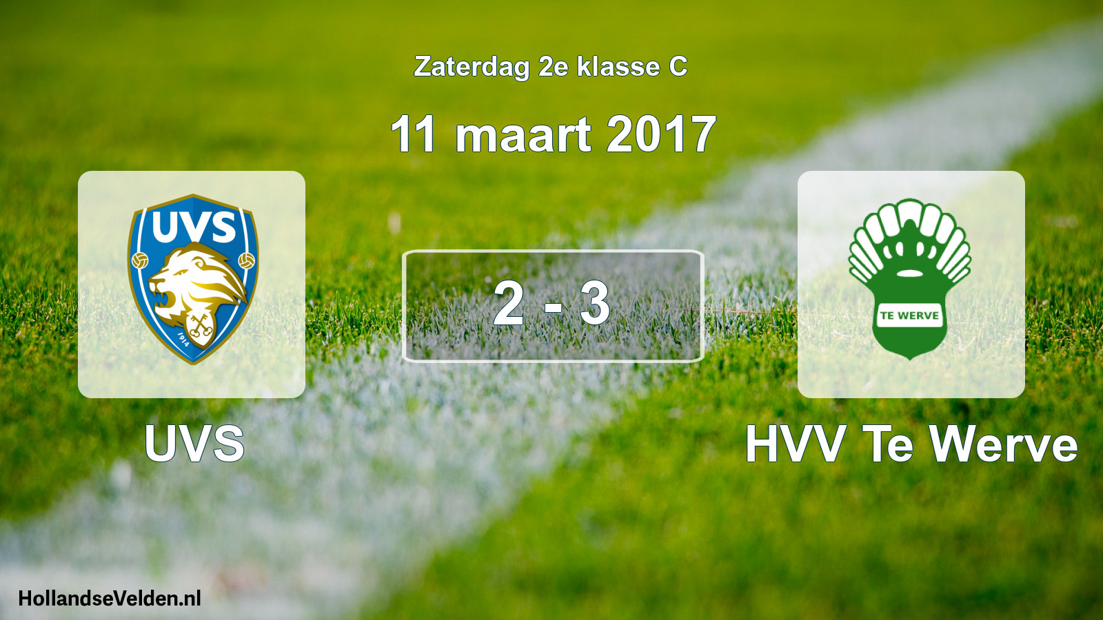 Total number of matches played: UVS - HVV Te Werve 2 - 3 (11 March 2017)