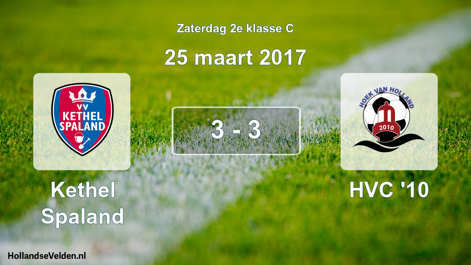 Total number of matches played: Kethel Spaland - HVC '10 3 - 3 (25 March 2017)