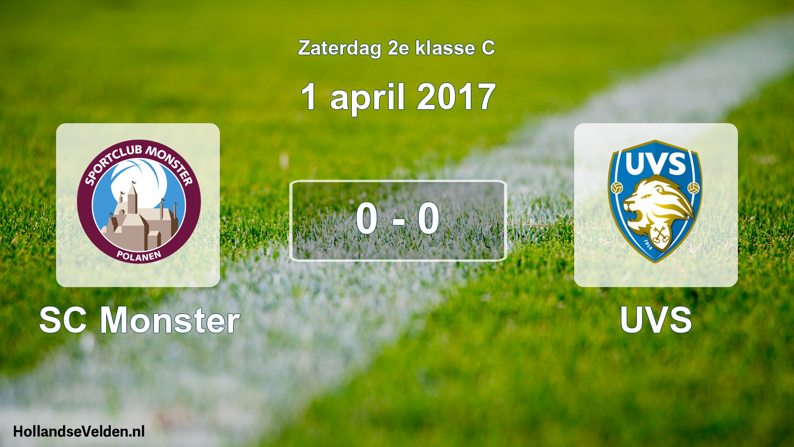 Total number of matches played: SC Monster - UVS 0 - 0 (1 April 2017)