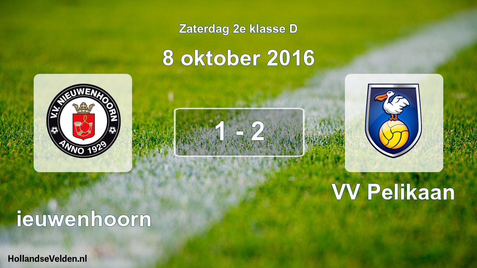 Total number of matches played: Nieuwenhoorn - VV Pelikaan 1 - 2 (8 October 2016)