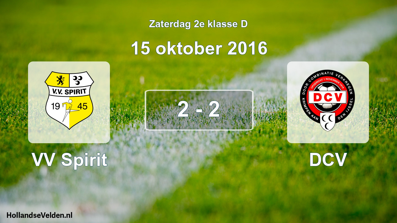 Total number of matches played: VV Spirit - DCV 2 - 2 (15 October 2016)