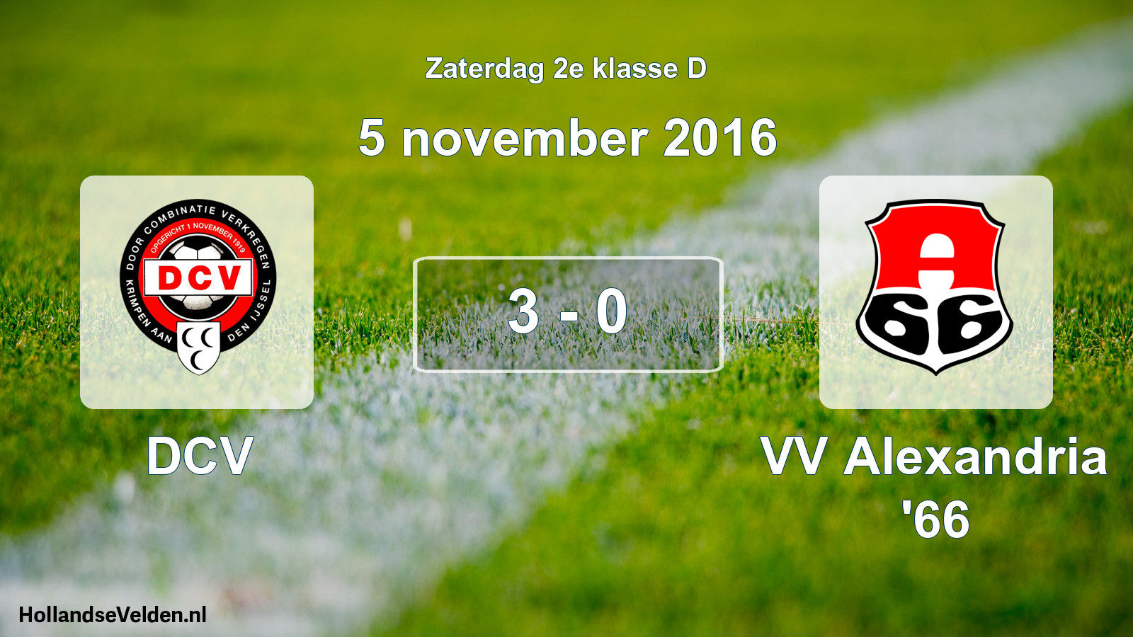 Total number of matches played: DCV - VV Alexandria '66 3 - 0 (5 November 2016)