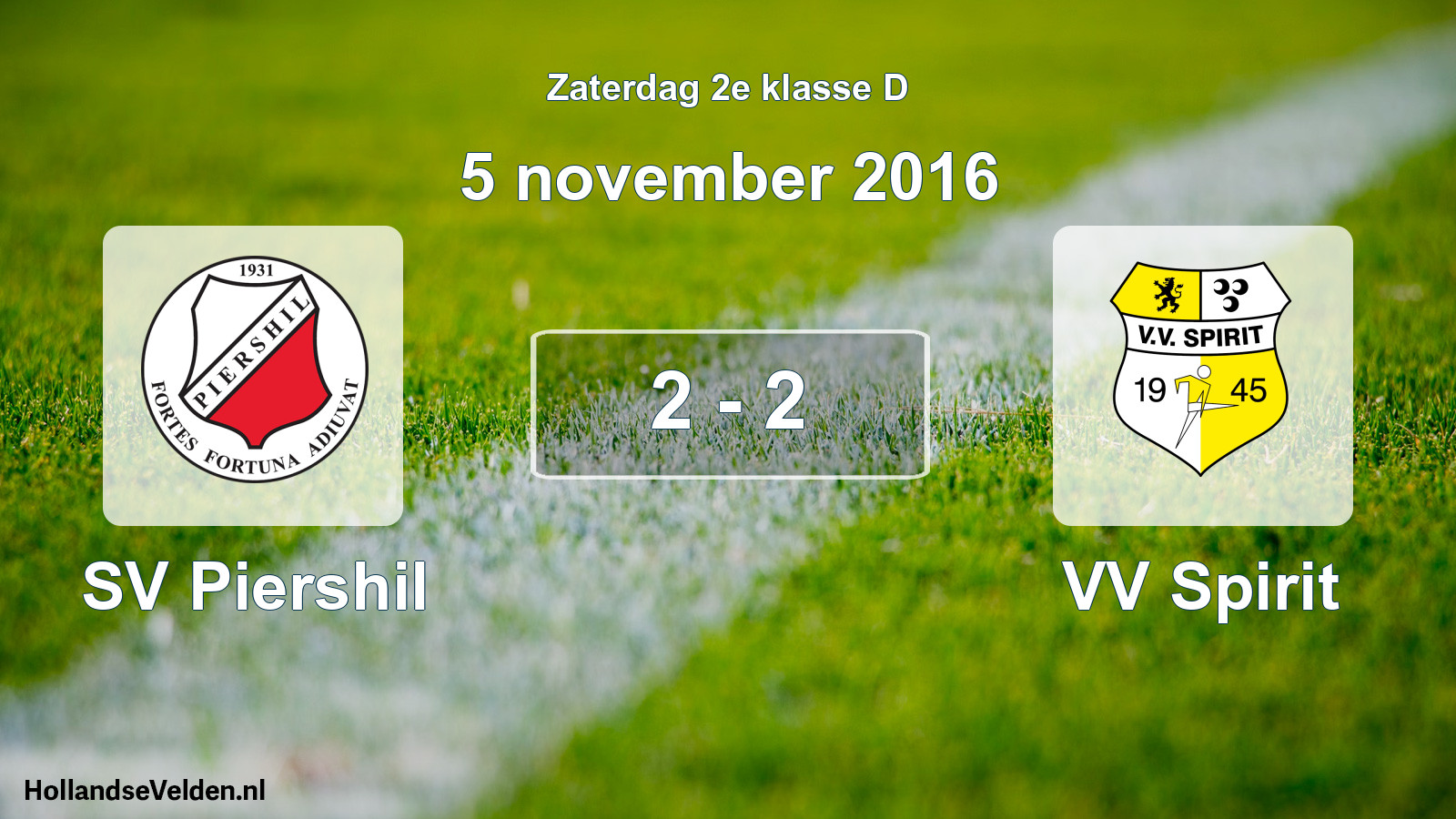 Total number of matches played: SV Piershil - VV Spirit 2 - 2 (5 November 2016)