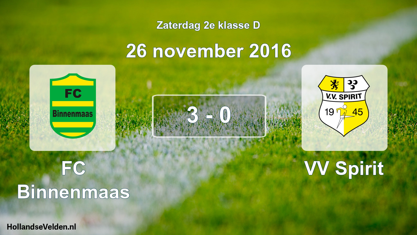 Total number of matches played: FC Binnenmaas - VV Spirit 3 - 0 (26 November 2016)