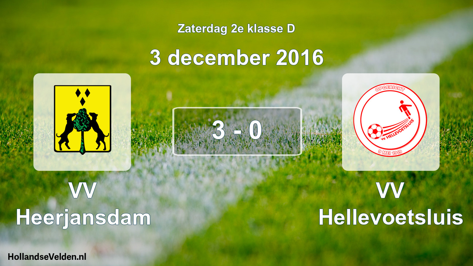 Total number of matches played: VV Heerjansdam - VV Hellevoetsluis 3 - 0 (3 December 2016)