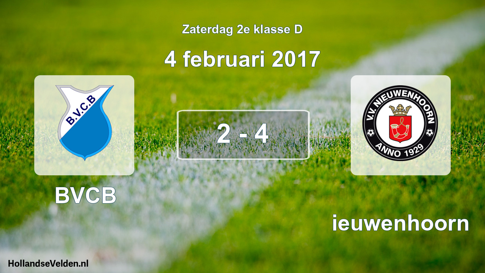 Total number of matches played: BVCB - Nieuwenhoorn 2 - 4 (4 February 2017)