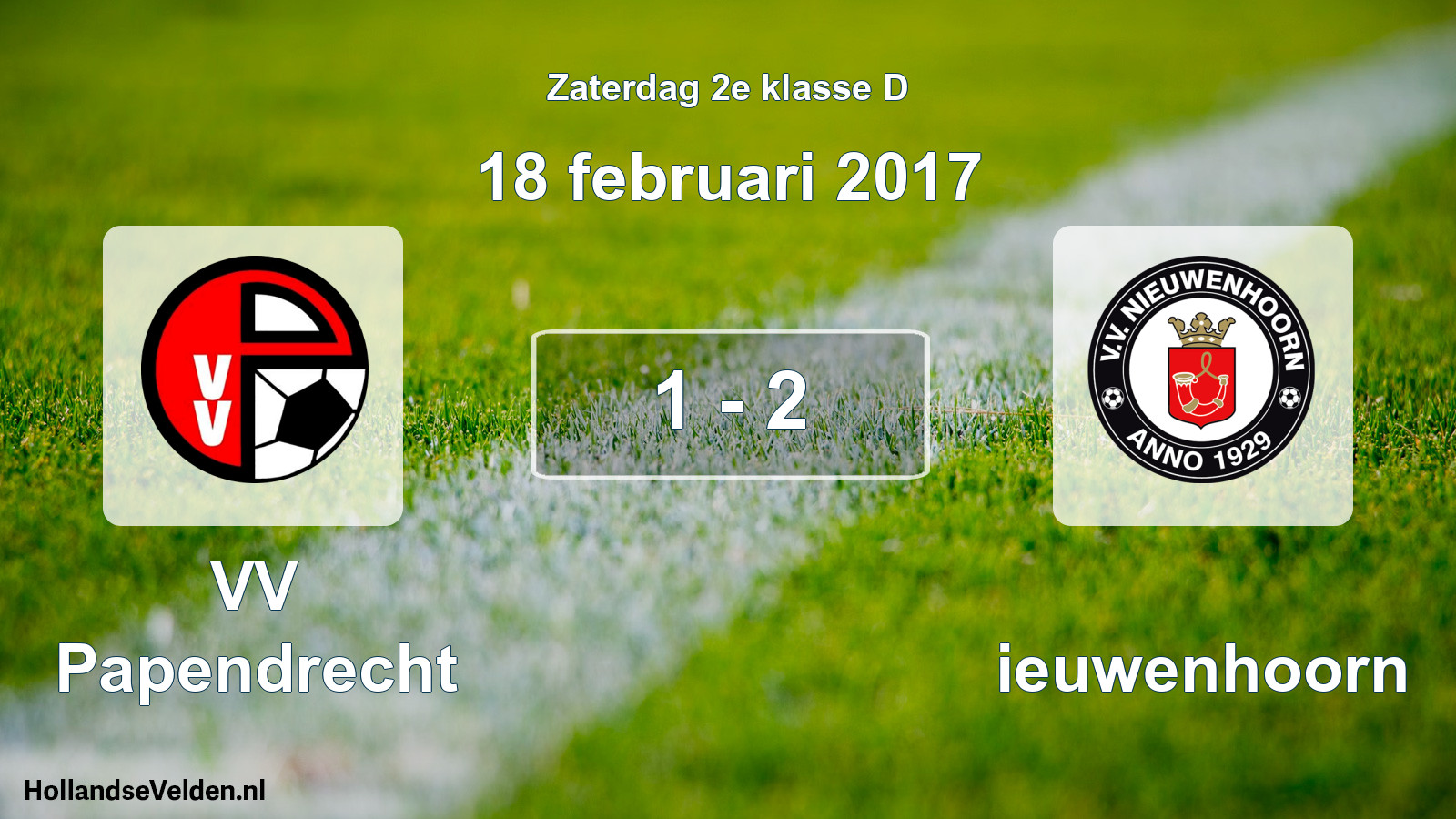Total number of matches played: VV Papendrecht - Nieuwenhoorn 1 - 2 (18 February 2017)
