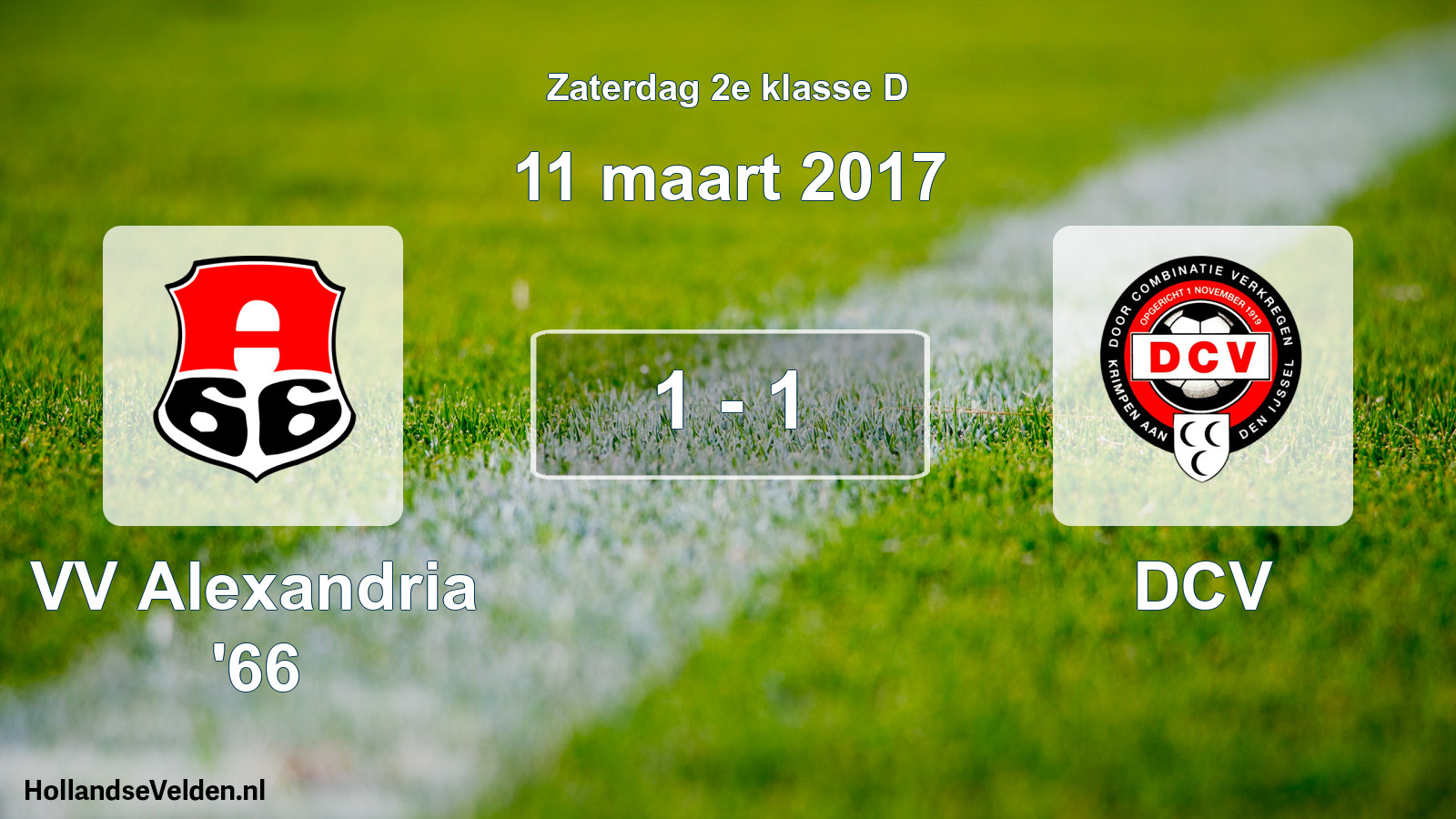 Total number of matches played: VV Alexandria '66 - DCV 1 - 1 (11 March 2017)