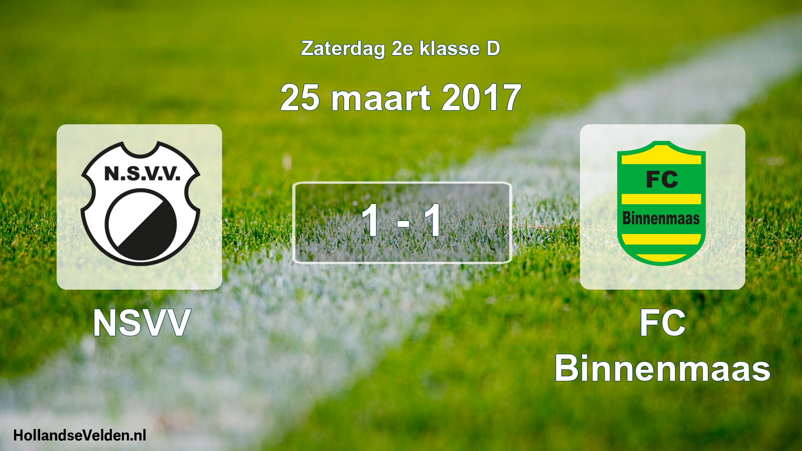 Total number of matches played: NSVV - FC Binnenmaas 1 - 1 (25 March 2017)