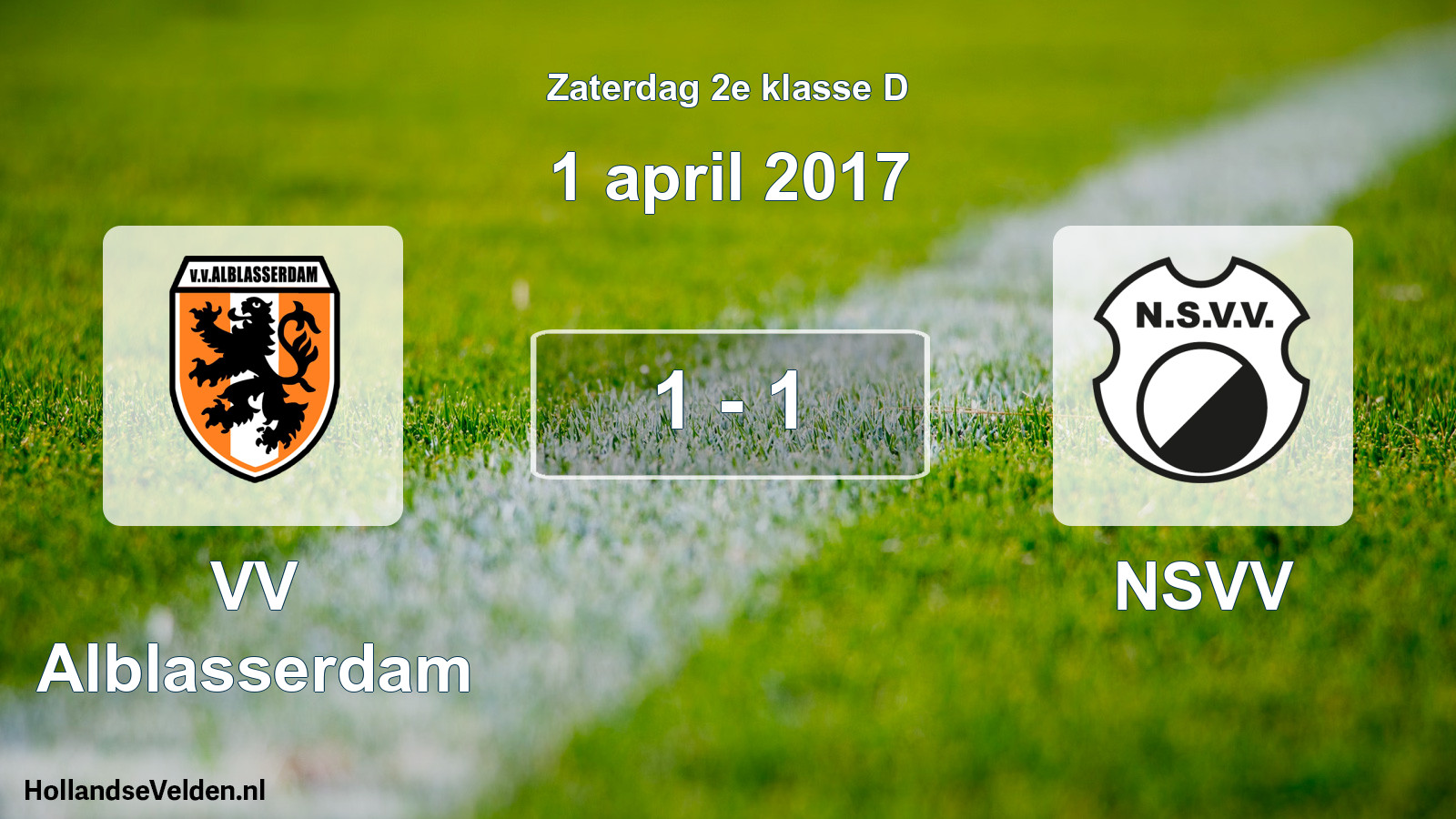 Total number of matches played: VV Alblasserdam - NSVV 1 - 1 (1 April 2017)