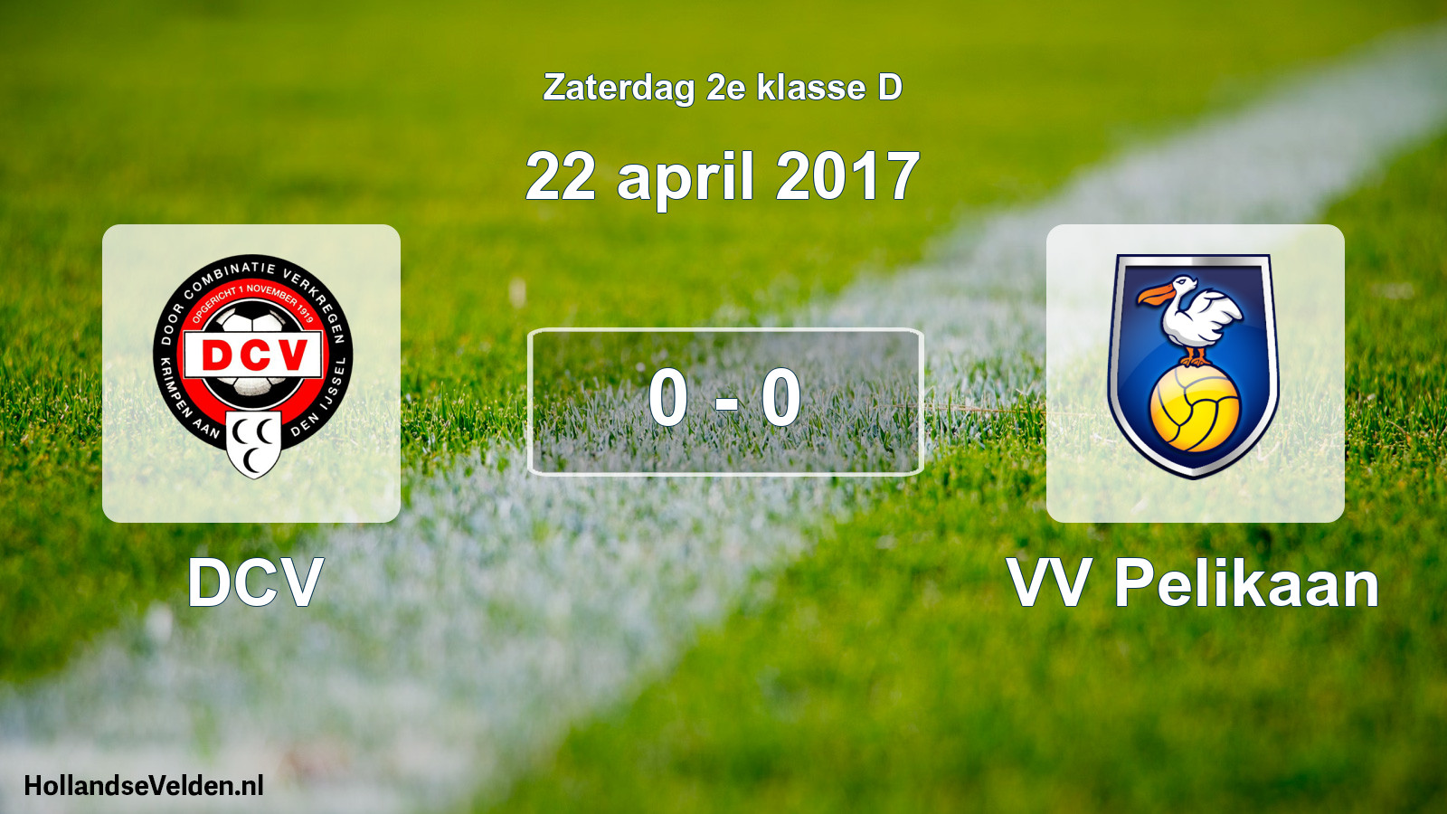 Total number of matches played: DCV - VV Pelikaan 0 - 0 (22 April 2017)