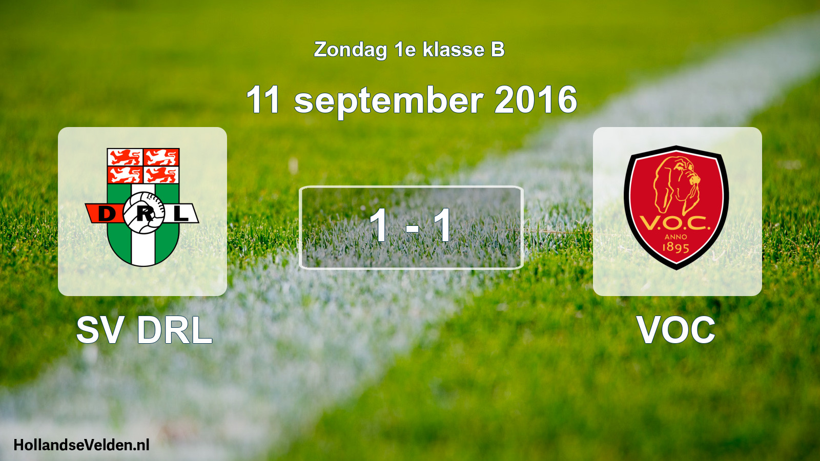Total number of matches played: SV DRL - VOC 1 - 1 (11 September 2016)