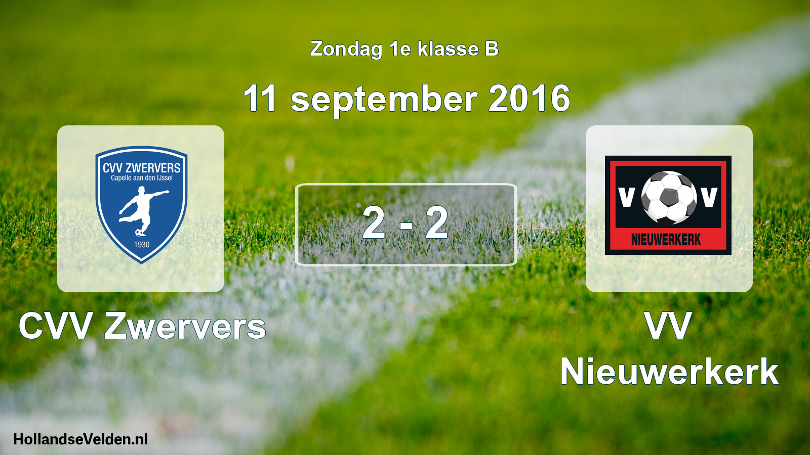Total number of matches played: CVV Zwervers - VV Nieuwerkerk 2 - 2 (11 September 2016)