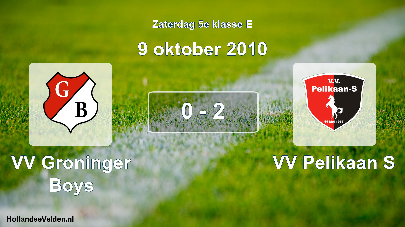Total number of matches played: VV Groninger Boys - VV Pelikaan S 0 - 2 (9 October 2010)