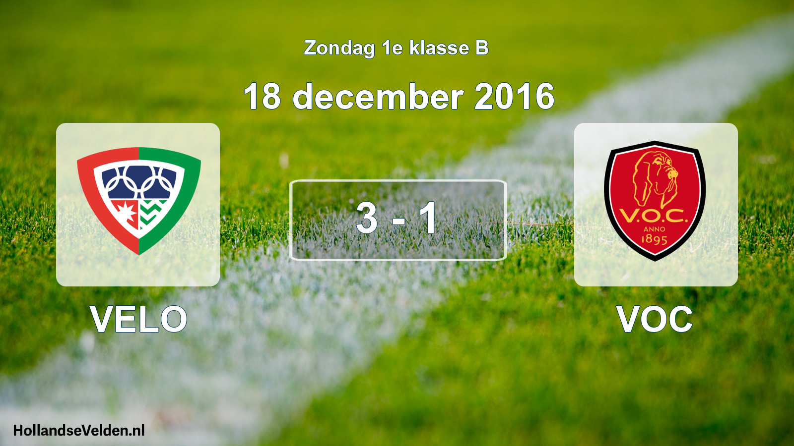 Total number of matches played: VELO - VOC 3 - 1 (18 December 2016)