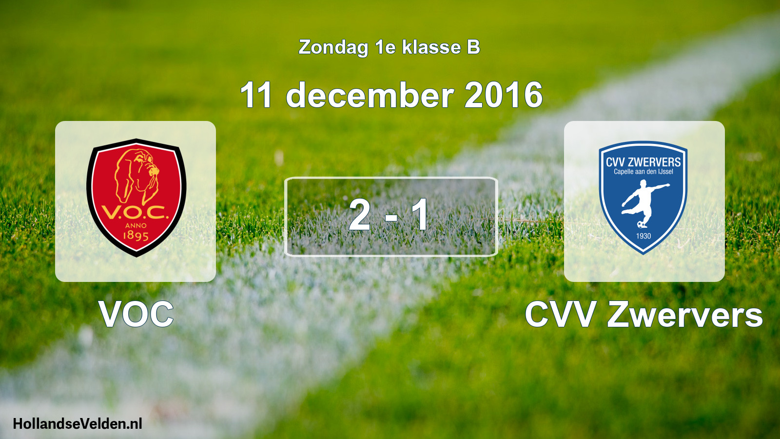 Total number of matches played: VOC - CVV Zwervers 2 - 1 (11 December 2016)