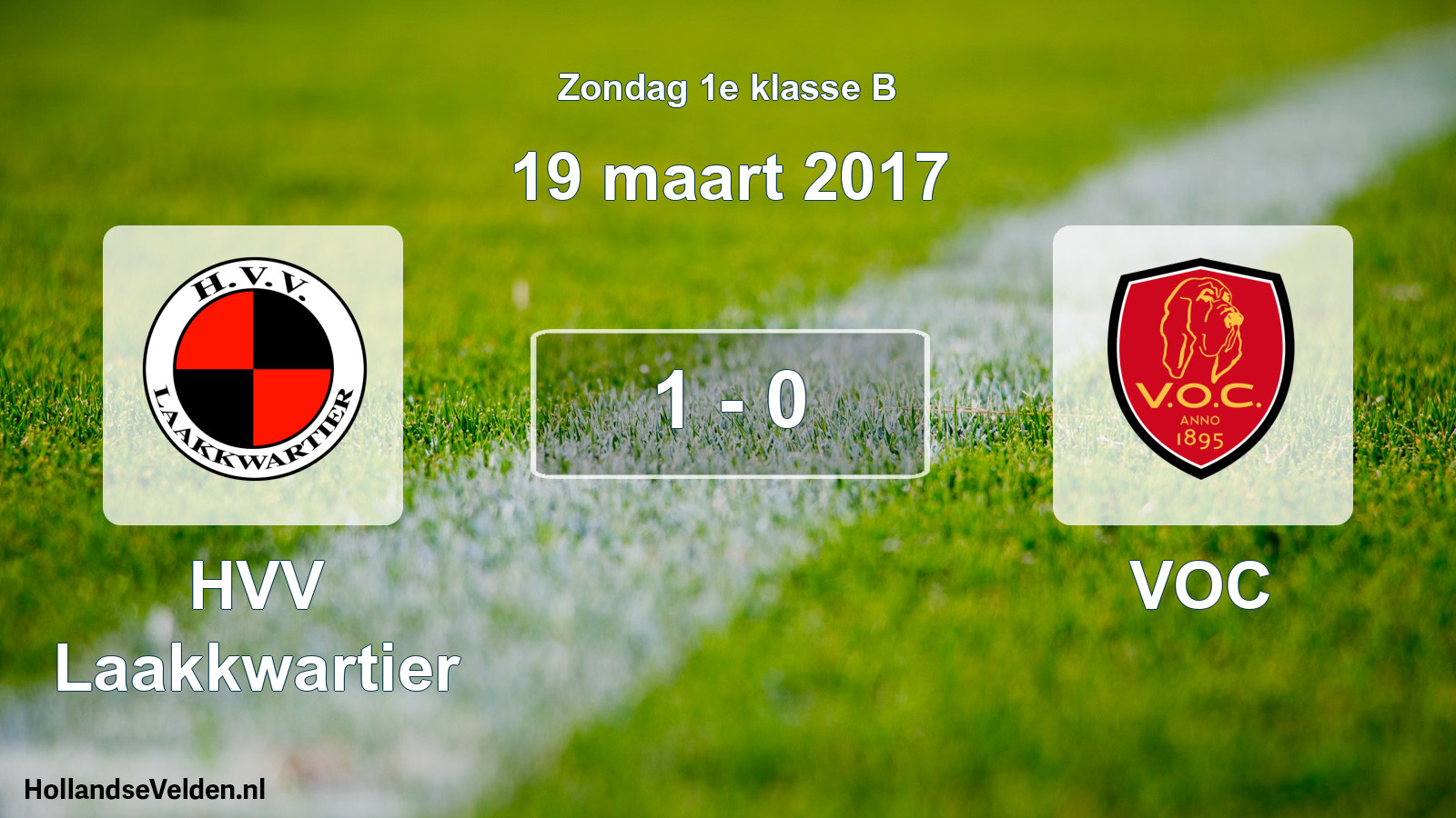 Total number of matches played: HVV Laakkwartier - VOC 1 - 0 (19 March 2017)