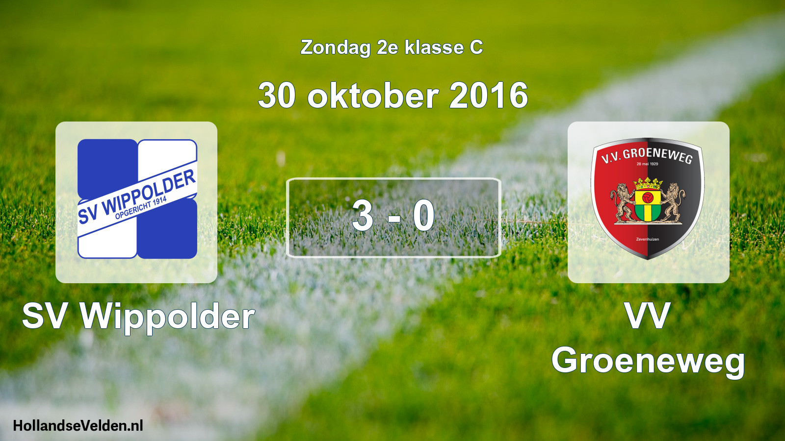Total number of matches played: SV Wippolder - VV Groeneweg 3 - 0 (30 October 2016)