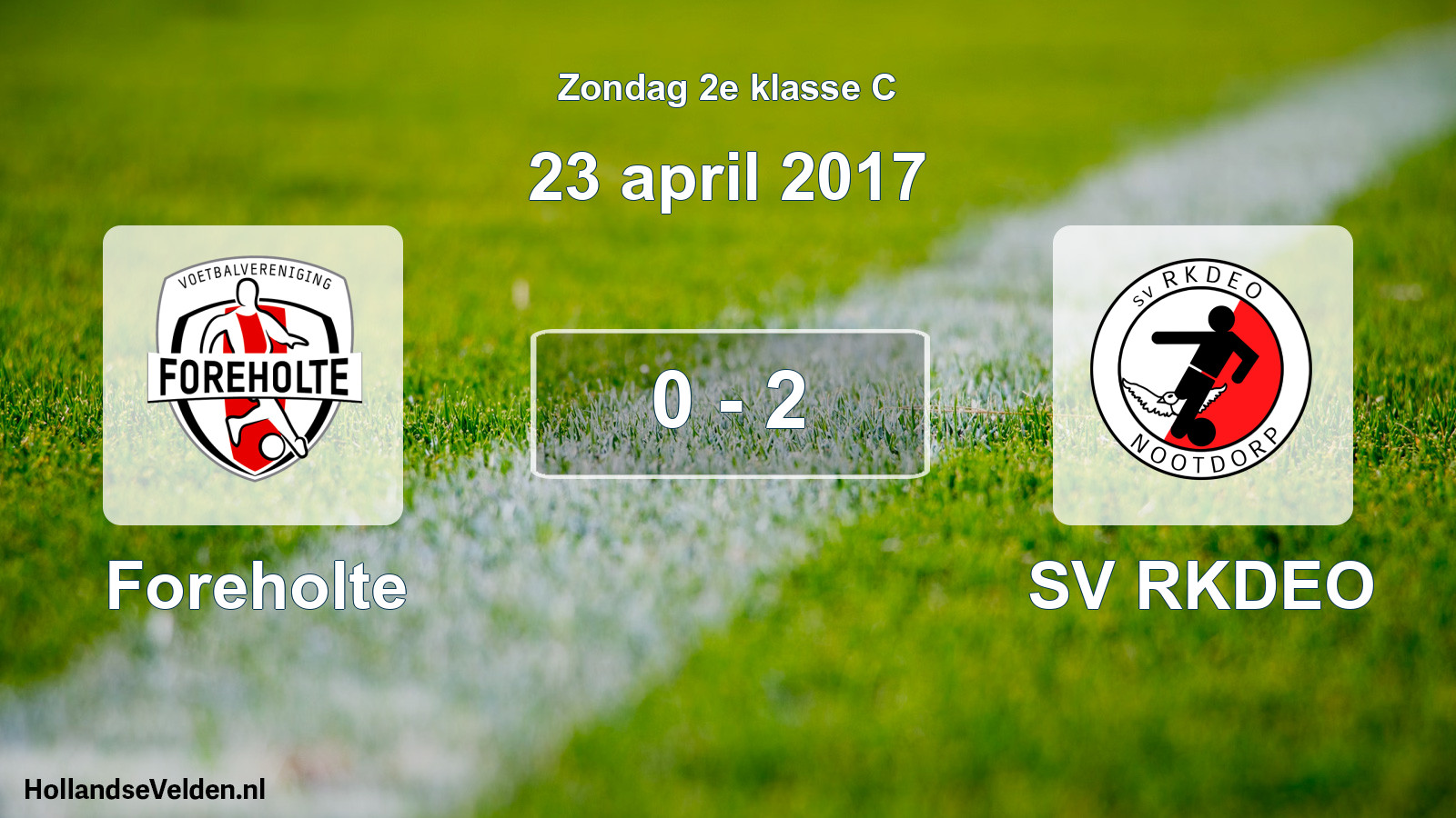 Total number of matches played: Foreholte - SV RKDEO 0 - 2 (23 April 2017)
