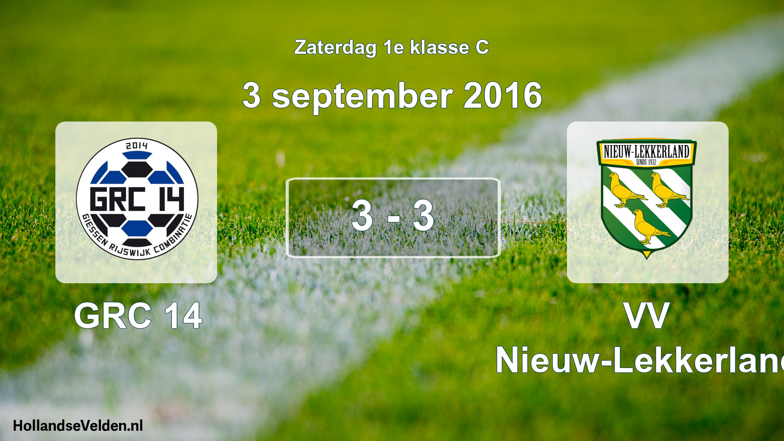 Total number of matches played: GRC 14 - VV Nieuw-Lekkerland 3 - 3 (3 September 2016)
