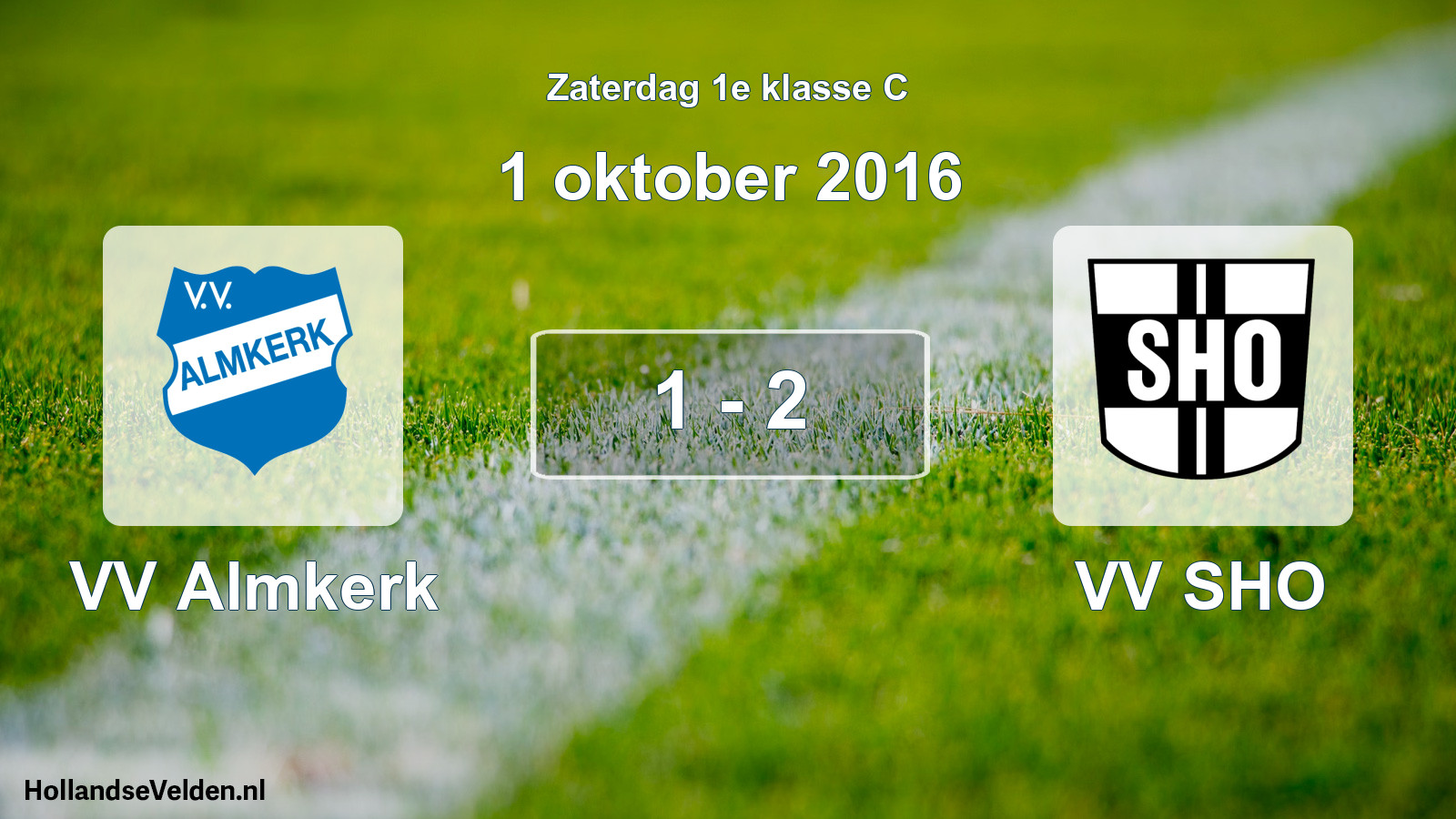 Total number of matches played: VV Almkerk - VV SHO 1 - 2 (1 October 2016)