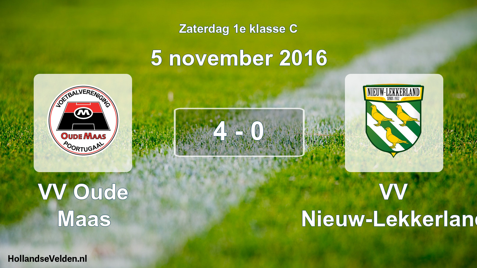 Total number of matches played: VV Oude Maas - VV Nieuw-Lekkerland 4 - 0 (5 November 2016)