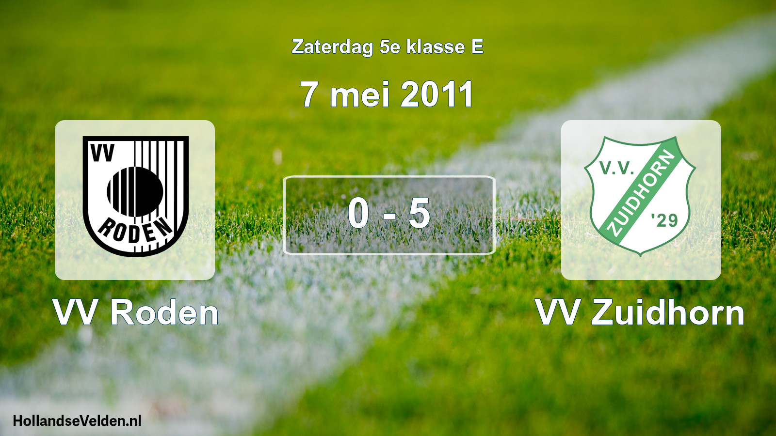 Total number of matches played: VV Roden - VV Zuidhorn 0 - 5 (7 May 2011)