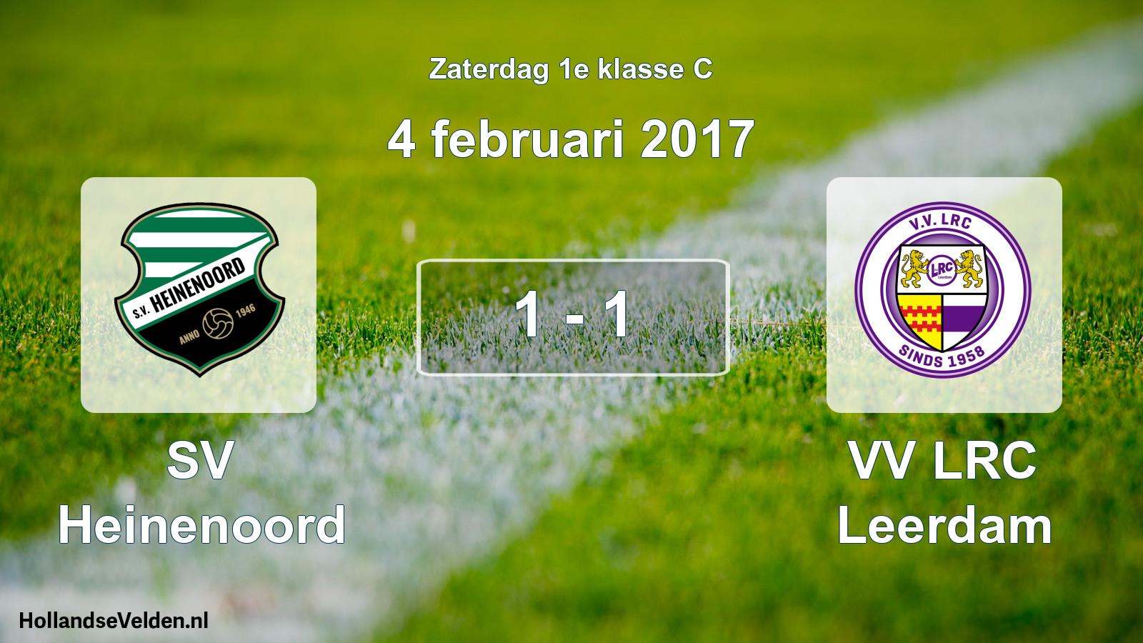 Total number of matches played: SV Heinenoord - VV LRC Leerdam 1 - 1 (4 February 2017)