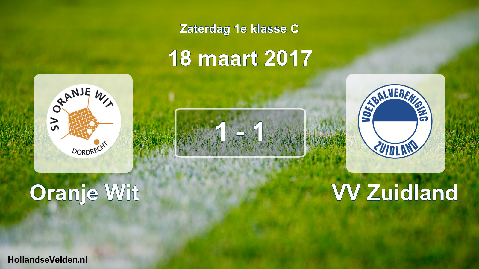 Total number of matches played: Oranje Wit - VV Zuidland 1 - 1 (18 March 2017)