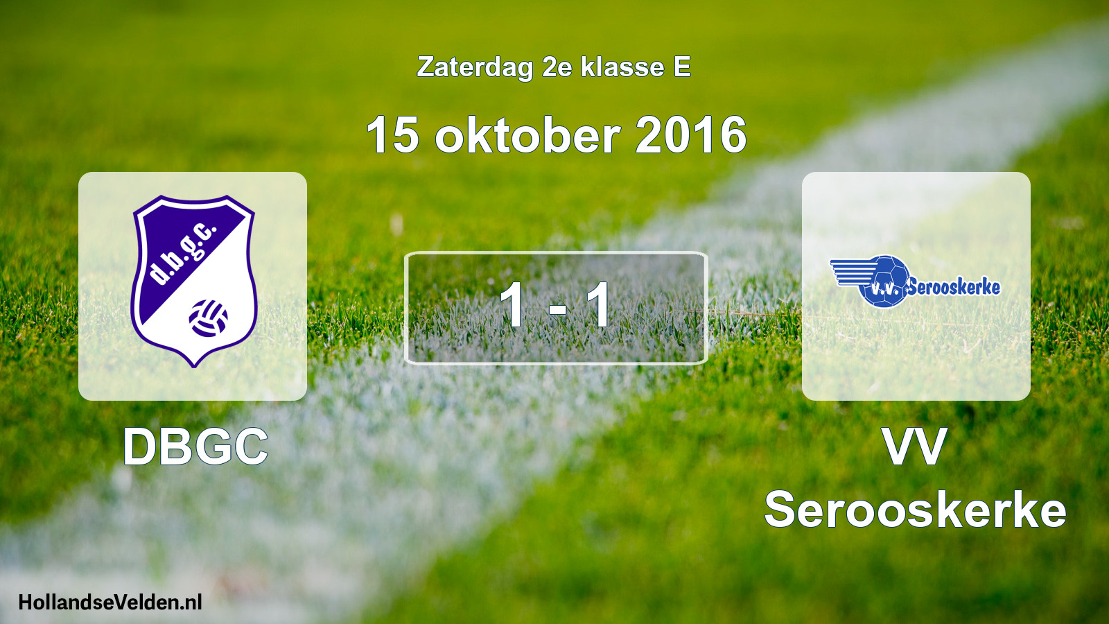 Total number of matches played: DBGC - VV Serooskerke 1 - 1 (15 October 2016)